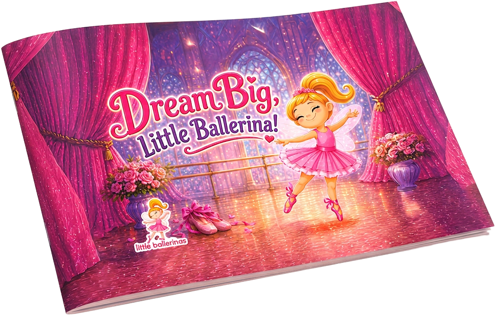Dream Big, Little Ballerina! storybook